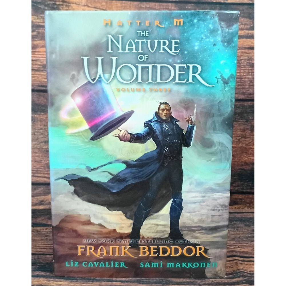 Hatter M The Nature of Wonder Volume 3 Frank Beddor Hardcover Graphic Novel IPPY